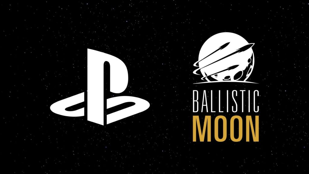 Sony and Ballistic Moon