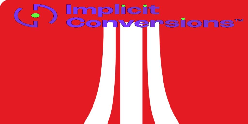 Atari and Implicit conversions