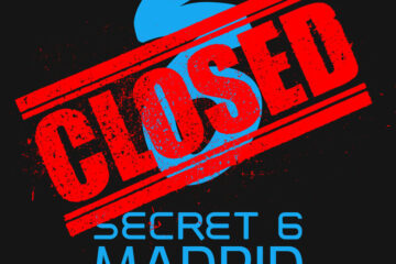 Secret 6 Madrid Is Facing Closure Which Will Affect 42 People